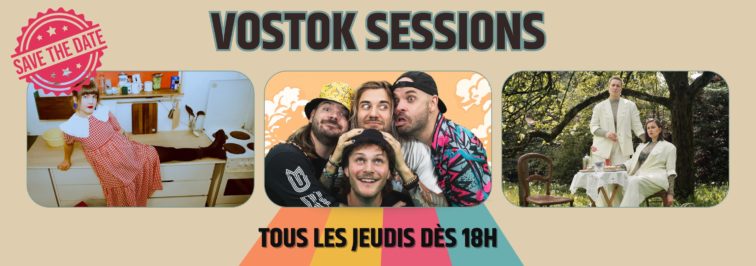 Le retour des Vostok Sessions